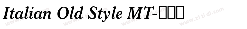Italian Old Style MT字体转换